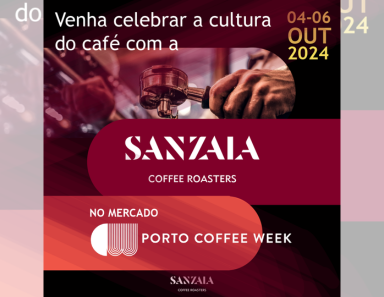 SANZALA COFFEE ROASTERS NO PORTO COFFEE WEEK