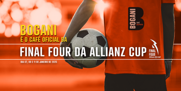 BOGANI PARCEIRA OFICIAL DA FINAL FOUR DA ALLIANZ CUP